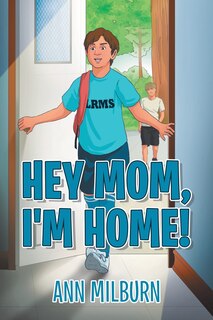Couverture_Hey Mom, I'm Home!