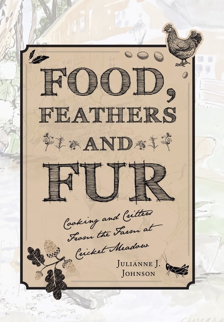 Front cover_Food, Feathers and Fur