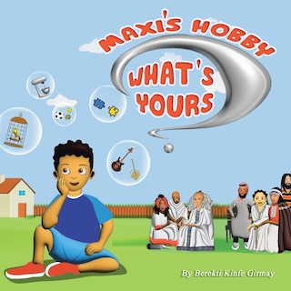 Front cover_Maxi's Hobby. What's Yours?
