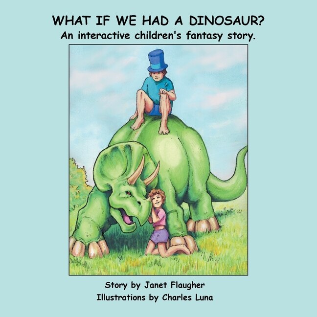 Couverture_What if We Had a Dinosaur?