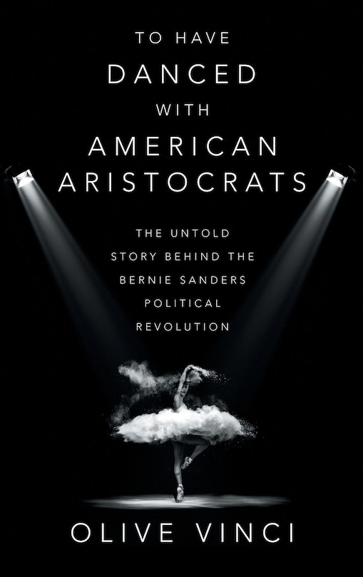 Front cover_To Have Danced with American Aristocrats