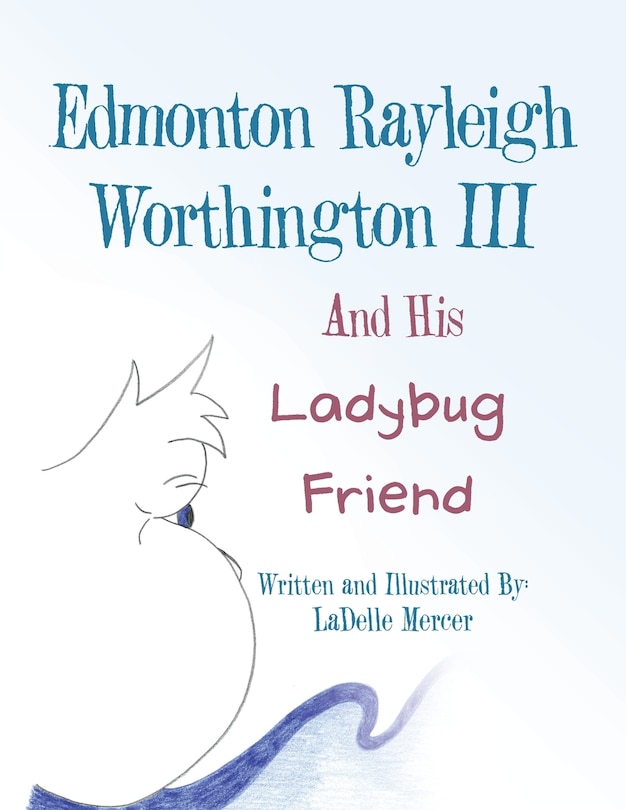 Couverture_Edmonton Rayleigh Worthington III And His Ladybug Friend