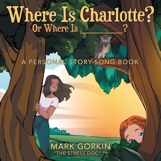 Couverture_Where Is Charlotte? Or Where Is _______?