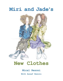Front cover_Miri and Jade's New Clothes