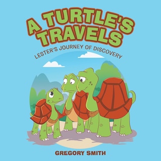 Front cover_A Turtle's Travels