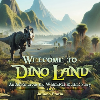 Front cover_Welcome to Dino Land