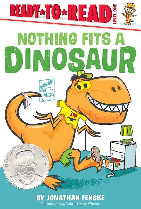 Nothing Fits a Dinosaur: Ready-to-read Level 1