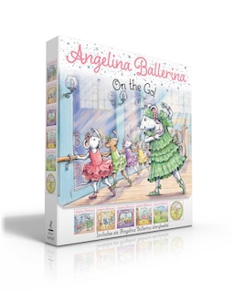 Front cover_Angelina Ballerina On the Go! (Boxed Set)