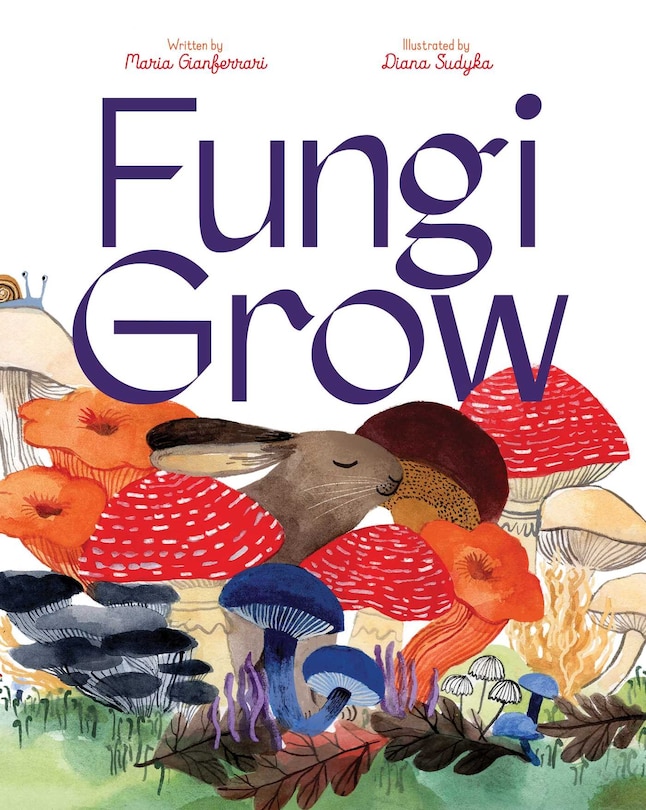 Fungi Grow