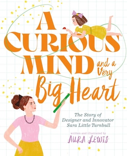 Front cover_A Curious Mind and a Very Big Heart