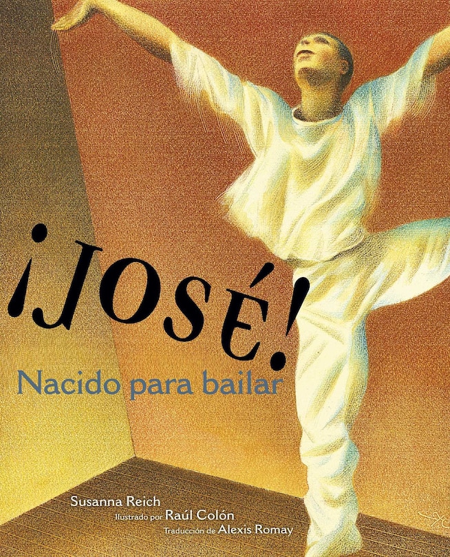 Couverture_¡josé! Nacido Para Bailar (jose! Born To Dance)