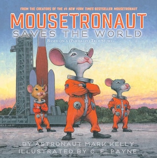 Front cover_Mousetronaut Saves the World