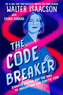 Front cover_The Code Breaker -- Young Readers Edition
