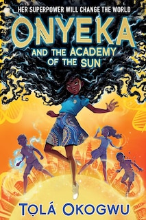 Front cover_Onyeka and the Academy of the Sun