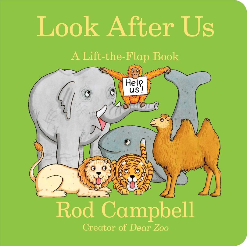 Look After Us: A Lift-the-flap Book