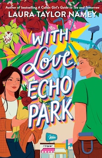 Front cover_With Love, Echo Park