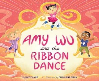 Front cover_Amy Wu and the Ribbon Dance