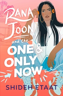 Couverture_Rana Joon and the One and Only Now