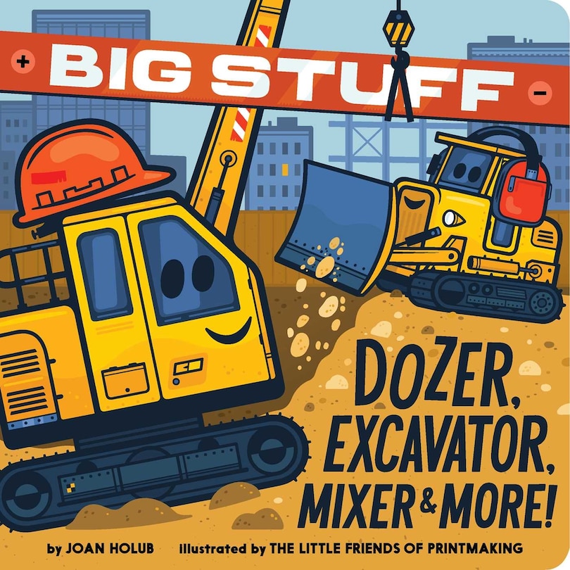 Couverture_Big Stuff Dozer, Excavator, Mixer & More!