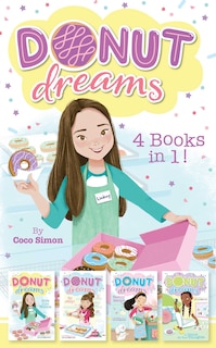 Donut Dreams 4 Books in 1!: Hole in the Middle; So Jelly!; Family Recipe; Donut for Your Thoughts