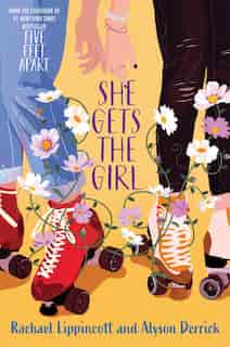 She Gets The Girl by RACHAEL Lippincott