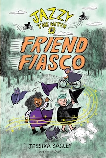 Couverture_Jazzy the Witch in Friend Fiasco