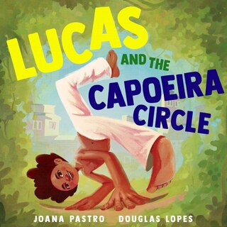 Front cover_Lucas and the Capoeira Circle