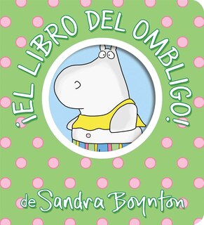 Front cover_¡El libro del ombligo! (Belly Button Book!)