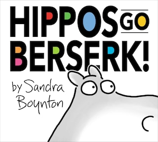 Front cover_Hippos Go Berserk!