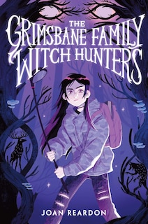 Couverture_The Grimsbane Family Witch Hunters