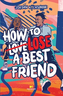 Front cover_How to Lose a Best Friend