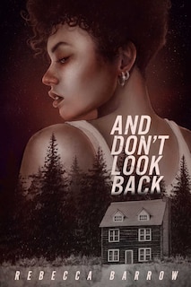 Front cover_And Don't Look Back