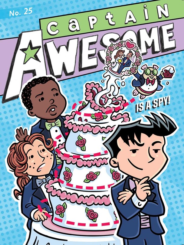 Front cover_Captain Awesome Is a Spy!