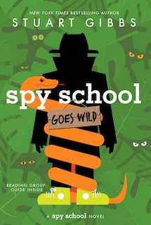 Front cover_Spy School Goes Wild