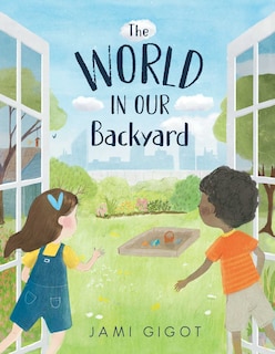 Front cover_The World in Our Backyard