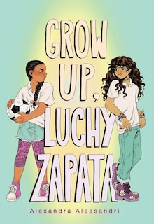 Couverture_Grow Up, Luchy Zapata