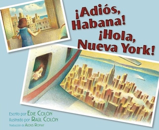 Couverture_¡Adiós, Habana! ¡Hola, Nueva York! (Good-bye, Havana! Hola, New York!)