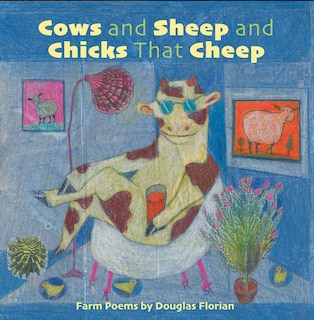 Couverture_Cows and Sheep and Chicks That Cheep