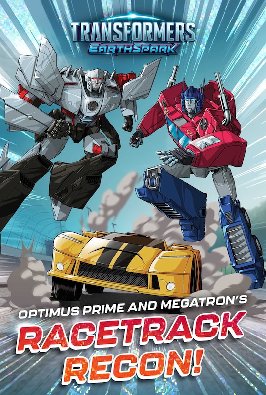 Couverture_Optimus Prime and Megatron's Racetrack Recon!