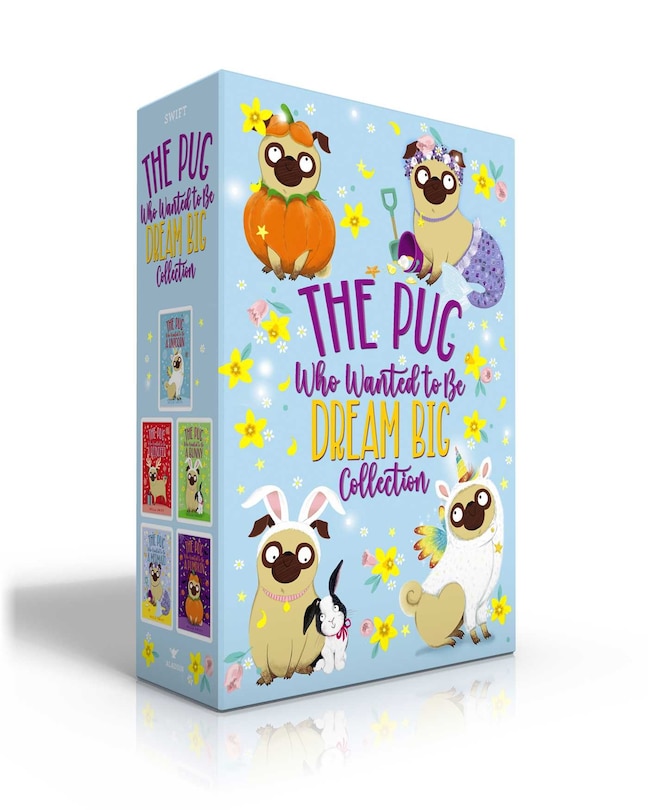 Front cover_The Pug Who Wanted to Be Dream Big Collection (Boxed Set)