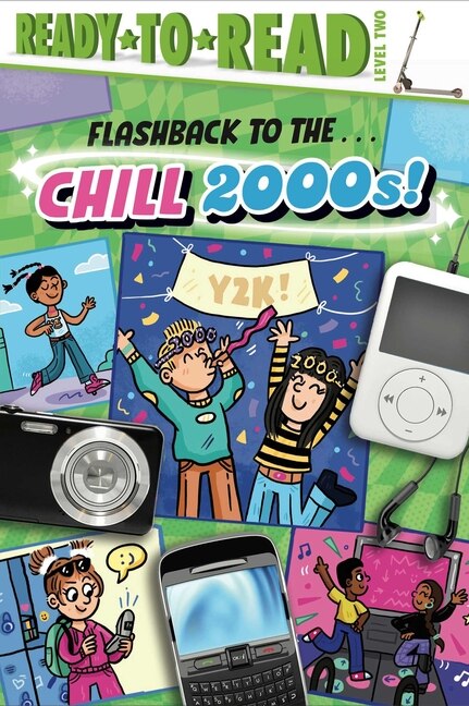 Front cover_Flashback to the . . . Chill 2000s!