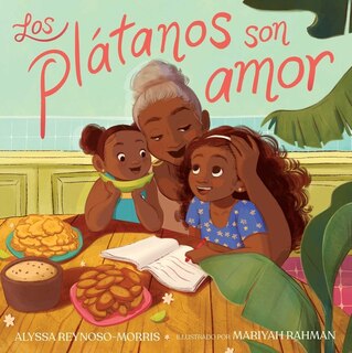 Front cover_Los plátanos son amor (Plátanos Are Love)