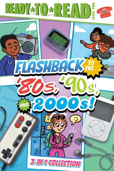 Front cover_Flashback to the . . . '80's, '90s, and 2000s!