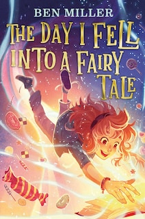 Front cover_The Day I Fell into a Fairy Tale