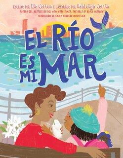 Front cover_El río es mi mar (The River Is My Ocean)