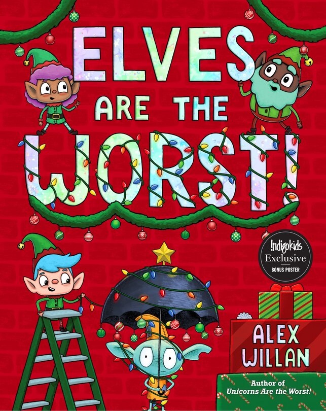 Elves Are the Worst! (Indigo Exclusive)