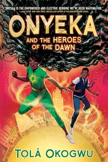 Couverture_Onyeka and the Heroes of the Dawn