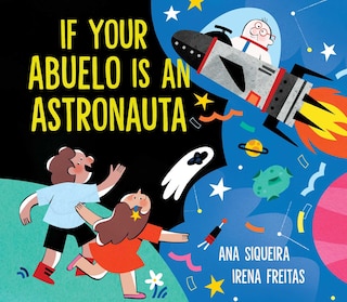 Couverture_If Your Abuelo Is an Astronauta