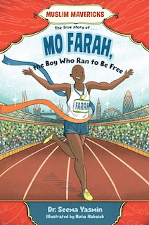 Couverture_Mo Farah, the Boy Who Ran to Be Free