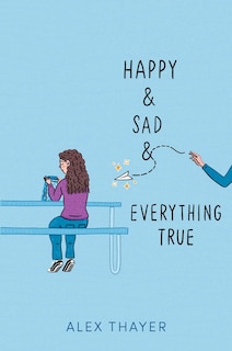 Front cover_Happy & Sad & Everything True